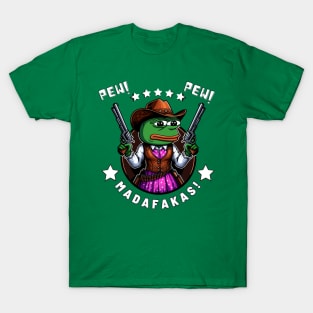 pew pew madafakas T-Shirt